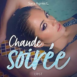 Chaude soir&eacute;e