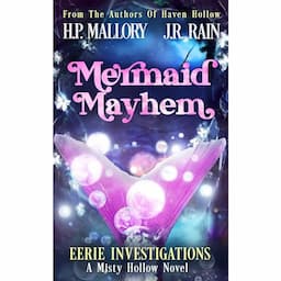 Mermaid Mayhem: A Paranormal Women's Fiction Novel