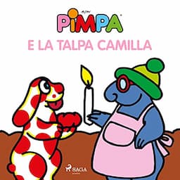 Pimpa e la talpa Camilla