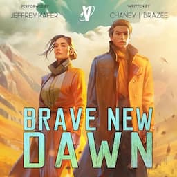 Brave New Dawn