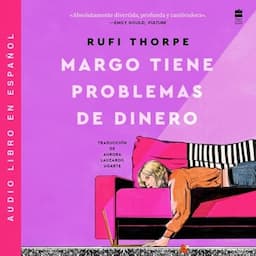 Margo's Got Money Troubles \ Margo tiene problemas de dinero (Sp ed)