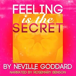 Feeling Is the Secret