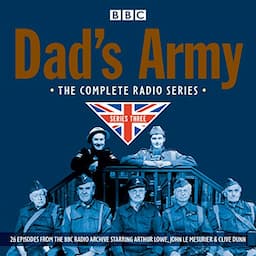 Dad's Army: Complete Radio Series 3