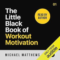 The Little Black Book of Workout Motivation