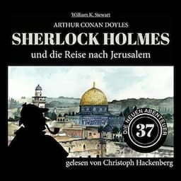 Sherlock Holmes und die Reise nach Jerusalem