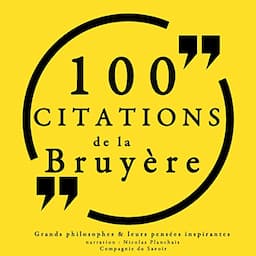 100 citations de La Bruy&egrave;re