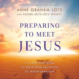 Preparing to Meet Jesus