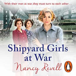 Shipyard Girls at War