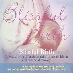 Blissful Birth