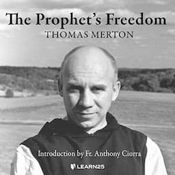 The Prophet's Freedom