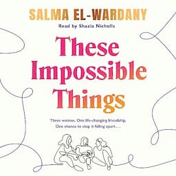 These Impossible Things