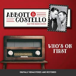 Abbott and Costello: Who's on First