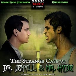 The Strange Case of Dr. Jekyll &amp; Mr. Hyde