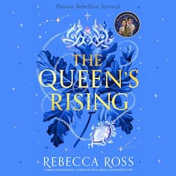 The Queen's Rising