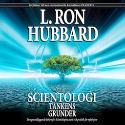 Scientologi: Tankens grunder [Scientology: The Fundamentals of Thought]