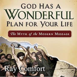 God Has a Wonderful Plan for Your Life