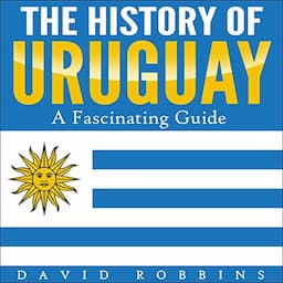 The History of Uruguay