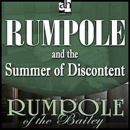 Rumpole and the Summer of Discontent