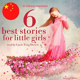 6 best stories for little girls in Chinese Mandarin