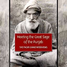 Meeting the Great Sage of the Punjab