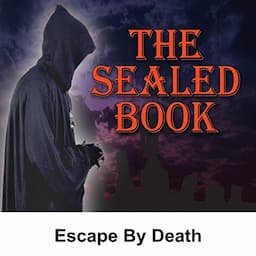 Sealed Book: Escape by Death