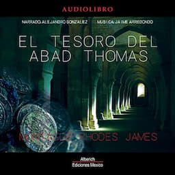 El tesoro del Abad Thomas [The Treasure of Abbot Thomas]