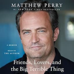 Friends, Lovers, and the Big Terrible Thing