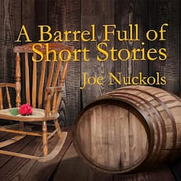 A Barrel Full of Short Stories