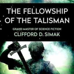 The Fellowship of the Talisman