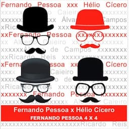 Fernando Pessoa X H&eacute;lio C&iacute;cero [Fernando Pessoa X H&eacute;lio C&iacute;cero]