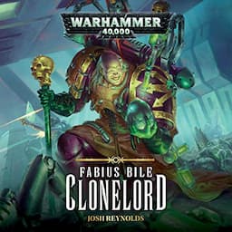 Fabius Bile: Clonelord