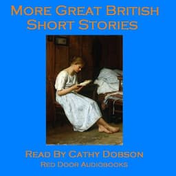 More Great British Short Stories