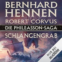 Die Phileasson-Saga - Schlangengrab