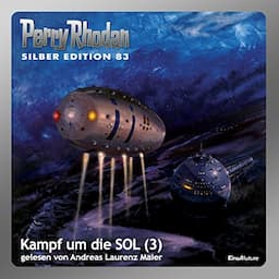 Kampf um die SOL, Teil 3