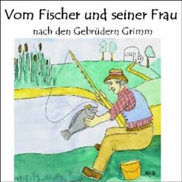 Vom Fischer und seiner Frau