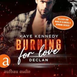 Burning for Love (German edition)