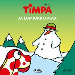 Timpa ja lumiukko Max