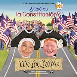 &iquest;Qu&eacute; es la Constituci&oacute;n? [What Is the Constitution?]