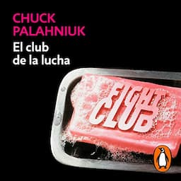 El club de la lucha [Fight Club]