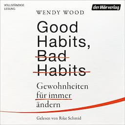 Good Habits, Bad Habits (German edition)