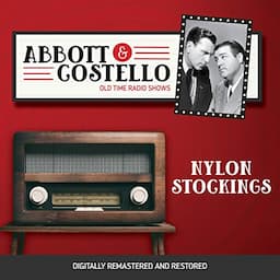 Abbott and Costello: Nylon Stockings