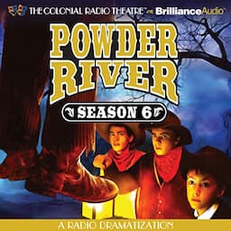 Powder River - Season Six