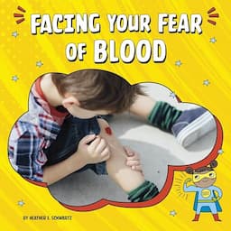 Facing Your Fear of Blood