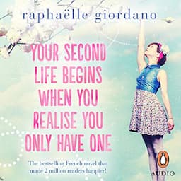 Your Second Life Begins When You Realize You Only Have One