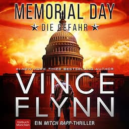 Memorial Day &ndash; Die Gefahr [Memorial Day: The Danger]