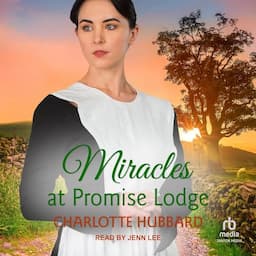 Miracles at Promise Lodge