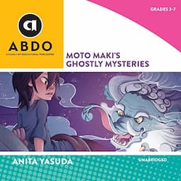 Moto Maki's Ghostly Mysteries