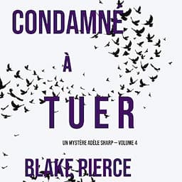 Condamn&eacute; &agrave; tuer [Condemned to Kill]