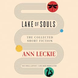 Lake of Souls: The Collected Short Fiction