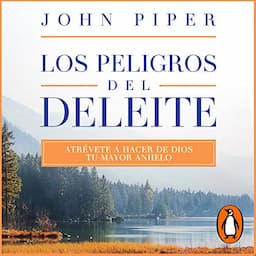 Los peligros del deleite [The Dangerous Duty of Delight]